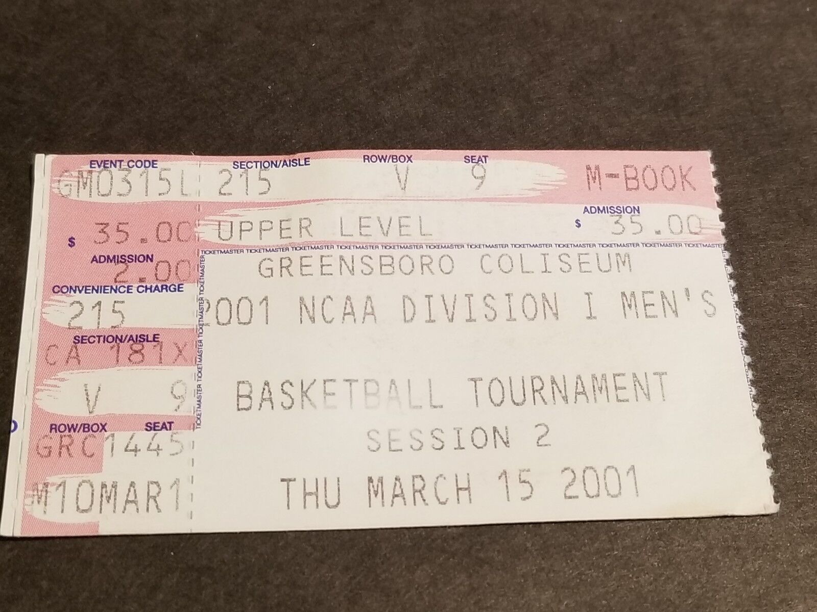 TICKET STUB MARCH 15 2001 NCAA DIVISION I BASKETBALL TOURNAMENT MARCH MADNESS 