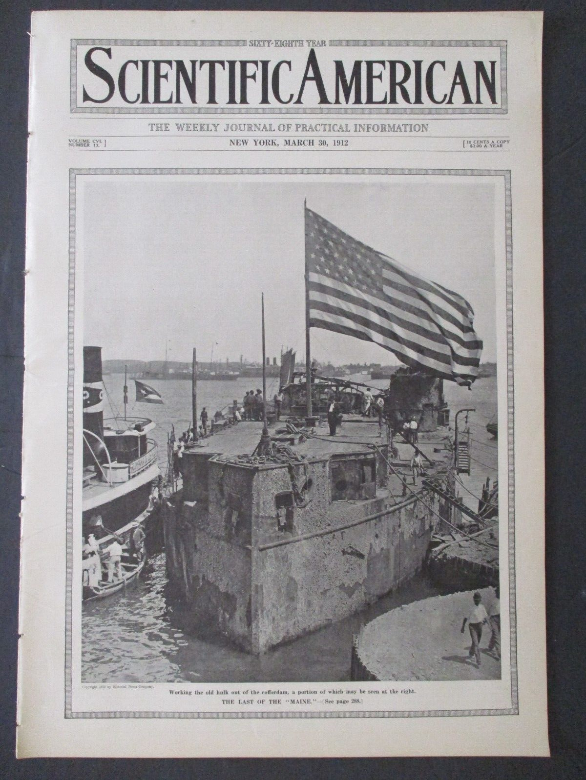 1912 RAISING USS MAINE HAVANA HARBOR M.I.T. $2.5 MILLION SCIENTIFIC AMERICAN