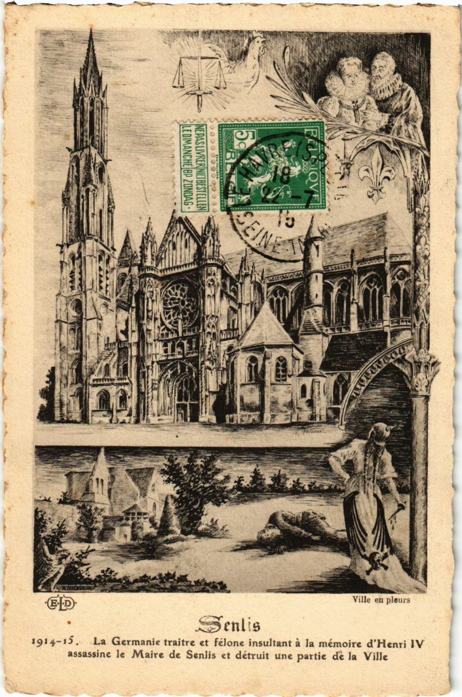 CPA Senlis - The Cathedral - Historical Scene (1032046)