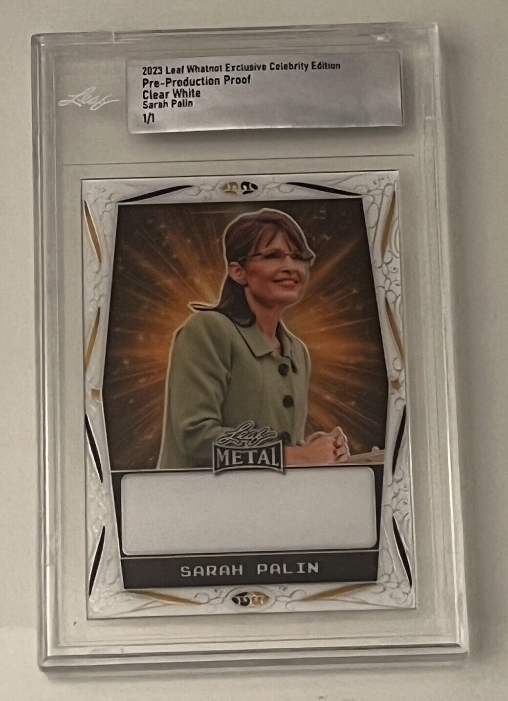 2023 Leaf Whatnot Exclusive Celebrity Edition Sarah Palin Clear White 1/1