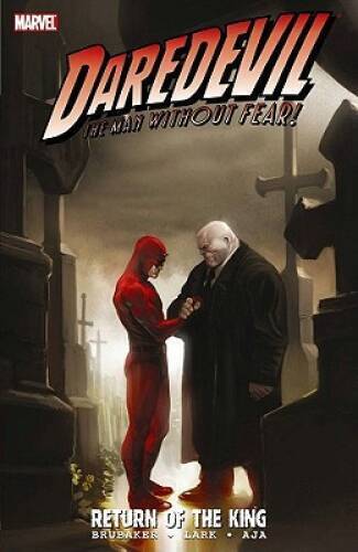 Daredevil: Return of the King - Paperback By Ed Brubaker - GOOD
