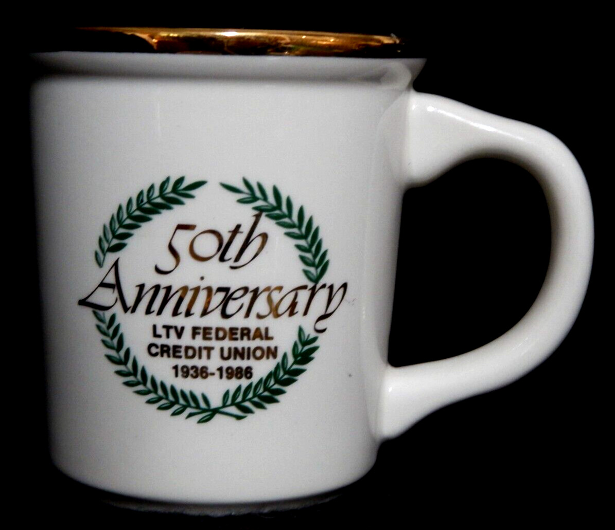 1986 LTV Federal Credit Union Coffee Cup lot B