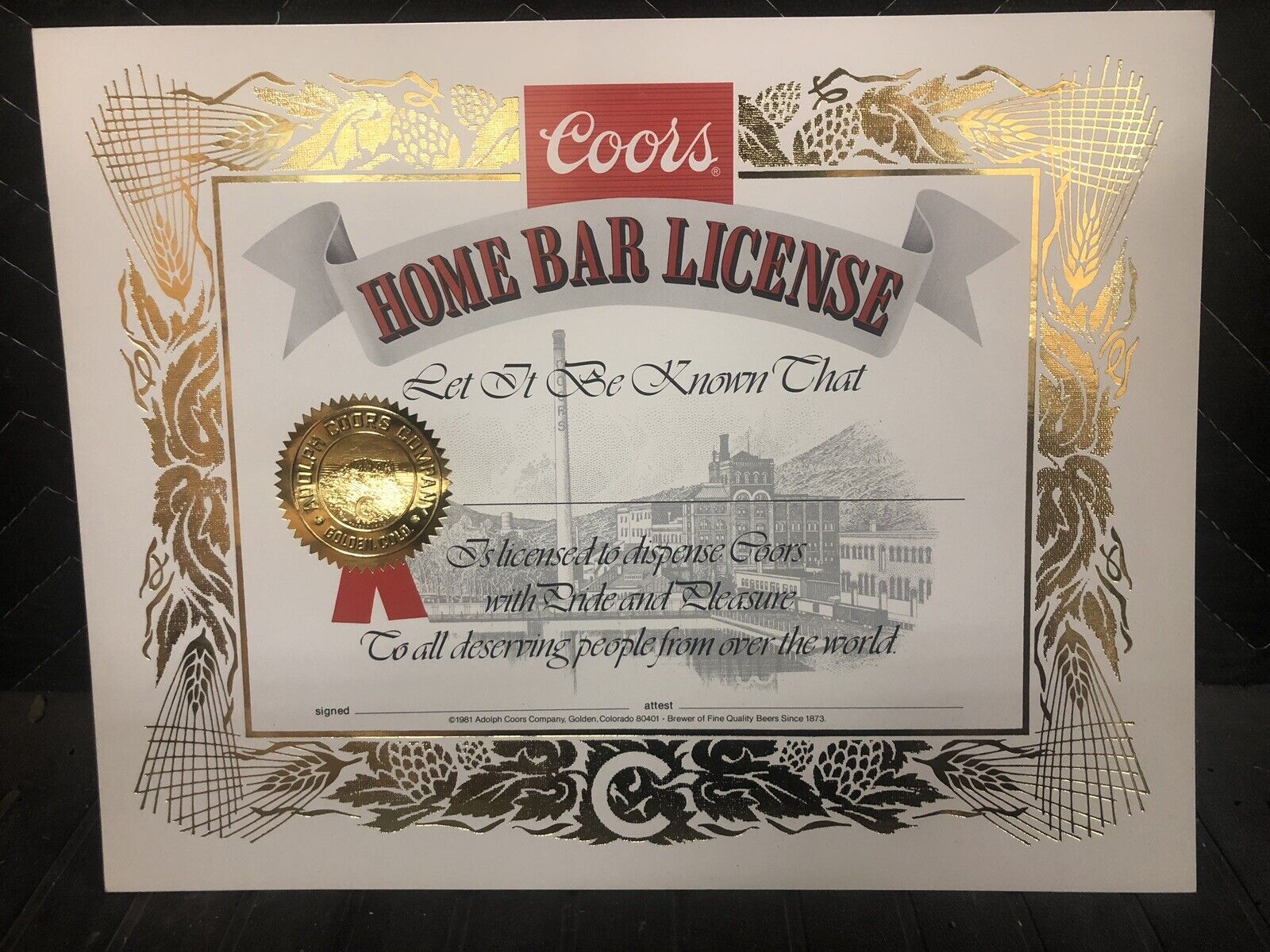 RARE Vintage 1981 OFFICIAL COORS HOME BAR LICENSE GOLD EMBOSSED SEAL GOLD BORDER