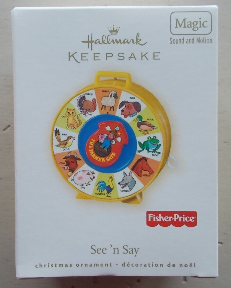 2007 Fisher-Price See \'n Say Hallmark Keepsake Ornament w Magic Sound & Motion