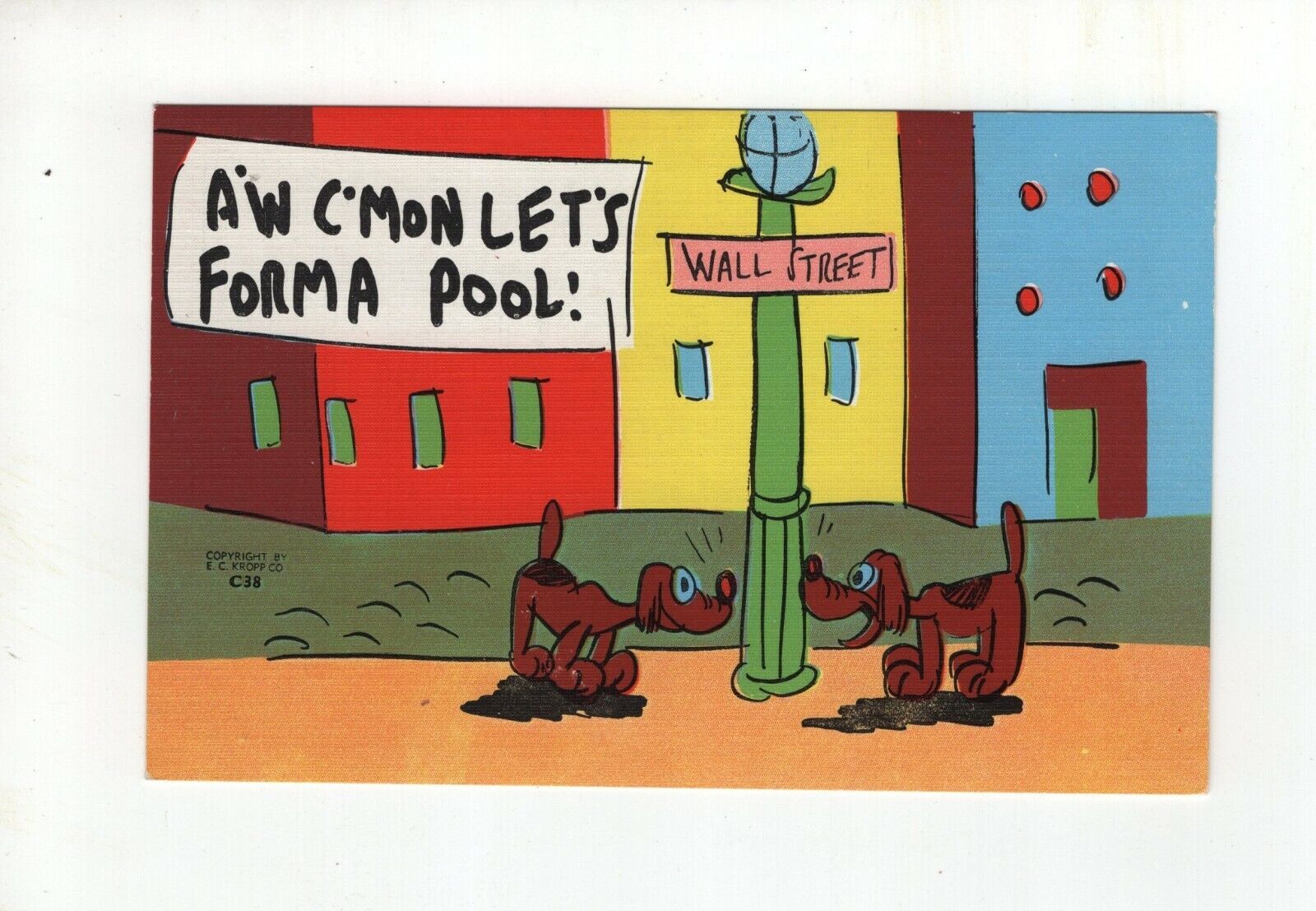 Vintage Comic Post Card - A'w C'mon Let's Forma Pool - Wall Street