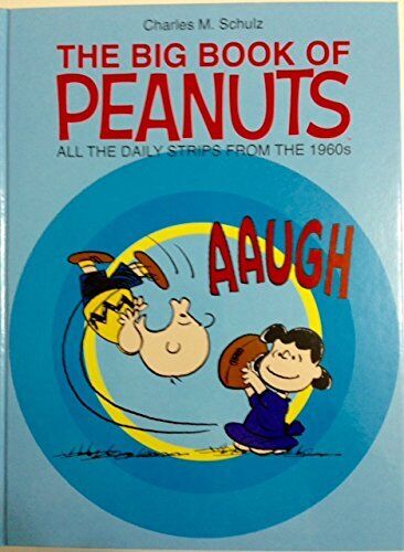 THE BIG BOOK OF PEANUTS ALL THE DAILY STRIPS FROM THE By Charles M. Schultz *VG*