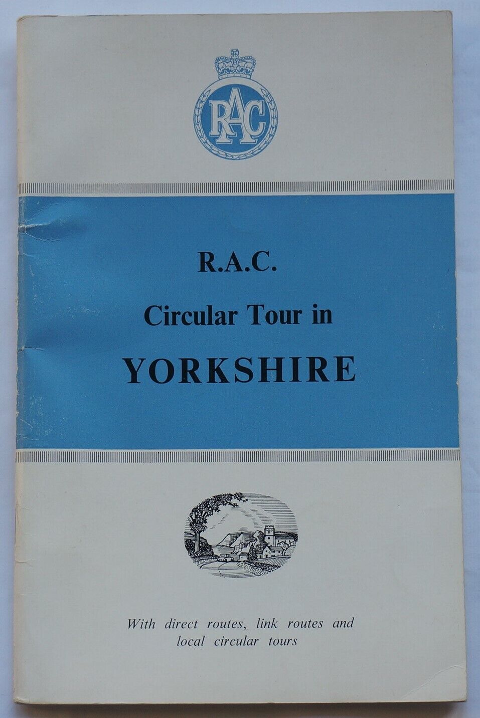 R.A.C. Circular Tour in Yorkshire, 5th Edition, 76 pages with adverts c1950\'s