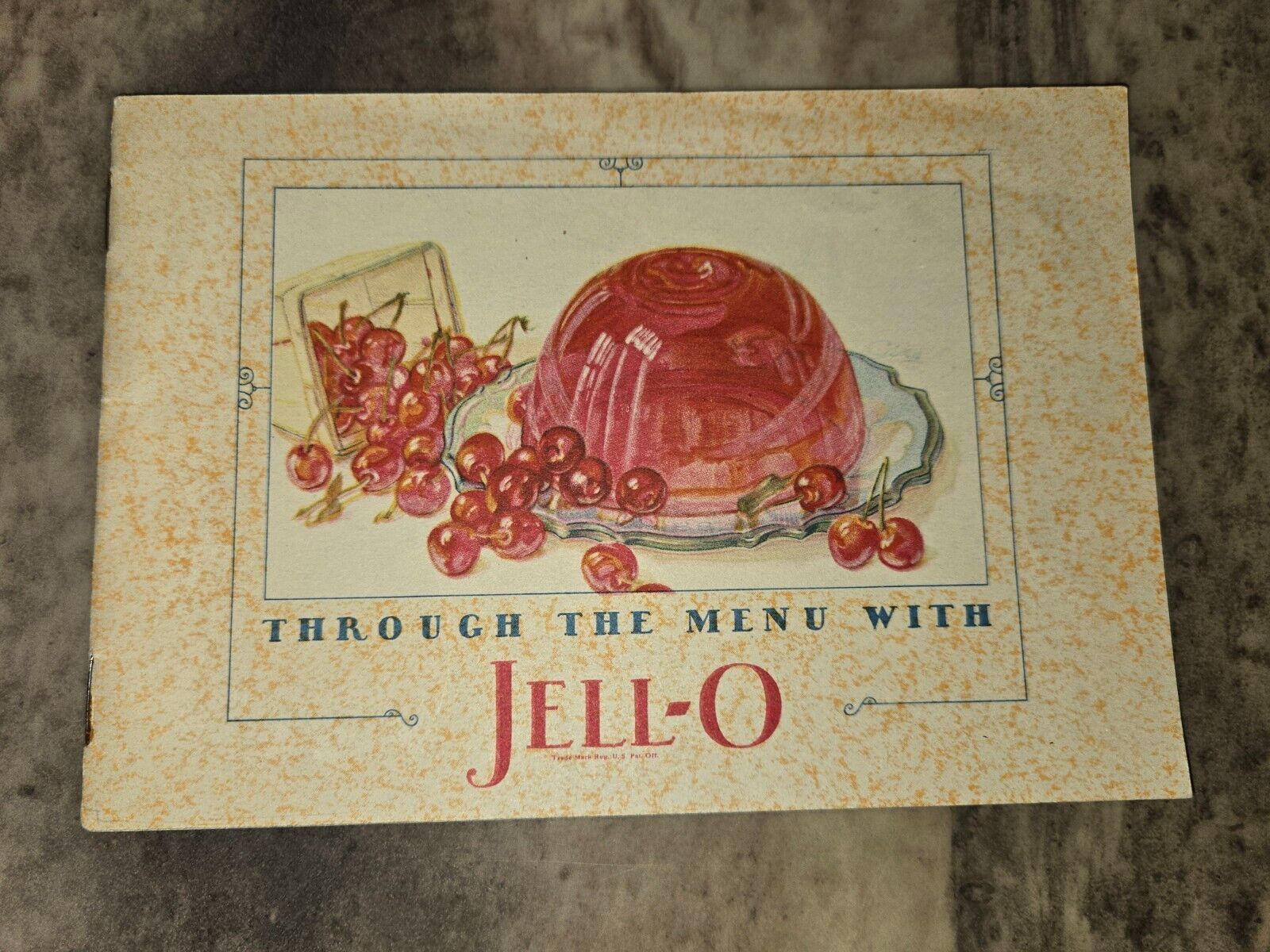 1927 JELL-O RECIPE BOOK THROUGH THE MENU WITH 24 PGS MOLD OFFER IN BACK A+FINE