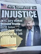 Historic New York Post May 31 2024 President Donald Trump Injustice INDICTMENT picture