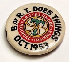 Vintage Brotherhood Of Railroad Trainmen Lapel Pin B of RT Does Things Oct 1953 picture