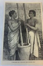 1891 magazine engraving~ MALAGASY GIRLS GRINDING CORN picture