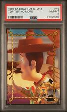 1995 Skybox Toy Story #46 Top Toy No More PSA 8 NM-MT - LOW POP picture
