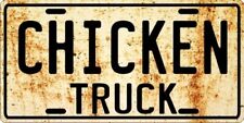 CHICKEN Antique, Work or Old Truck - Weathered License plate  picture