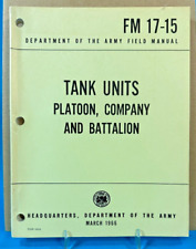 US Army FM 17-15 TANK UNITS PLATOON COMPANY BATTALION SC/195p/1966 picture