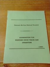 VTG RR~Seaboard Air Line Railroad Exam Western Union Track Car Operators 1950 picture