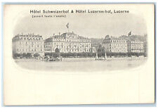 c1905 Hotel Schweizerhof & Hotel Luzernerhof Lucrne Switzerland Postcard picture