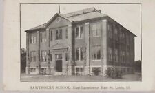 Postcard - Hawthorne School - East Lansdowne - East St Louis, Ill  1911 picture
