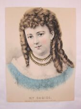 Antique Currier & Ives My Choice Beautiful Girl Hand Colored Lithograph 12 x 9 picture