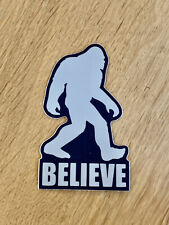 Sasquatch Bigfoot Believe Premium Quality Vinyl Sticker 2x3in Oregon Seattle PNW picture