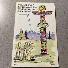 Bob Petley C-51 Totem Pole and dogs Laff Card PostCard A136 picture