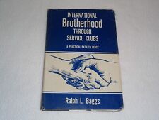 International Brotherhood Service Clubs SIGNED Ralph L. Baggs Rotary 1967 picture