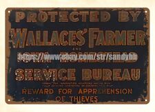protected by Wallaces' Farmer Iowa homestead service bureau metal tin sign picture