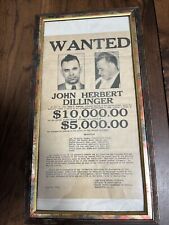 VINTAGE JOHN DILLINGER ORIGINAL AUTHENTIC WANTED POSTER June 25, 1934 framed picture