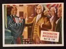 1954 Topps Scoop #51 George Washington Inaugurated April 30, 1789 VG-EX picture