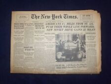 1944 JULY 13 NEW YORK TIMES - AMERICANS 1 1/2 MILES FROM ST. LO - NP 6591 picture