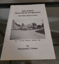 THE HORSE THAT WENT TO HEAVEN: RAYMOND C. COTTON: SIGNED: CARDINAL PRINTING: G picture