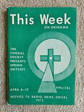 This Week On Okinawa - April 6-12, 1973 issue picture