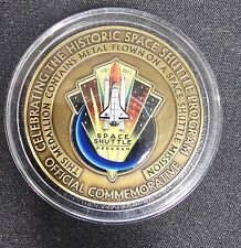 OFFICIAL COMMEMORATIVE COIN CELEBRATING THE HISTORIC SPACE SHUTTLE PROGRAM 2011 picture