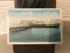 Rare Old  Neuse River Bridge New Bern N.C. Postcard  Curt Teich picture