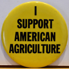 Vintage 1970s I Support American Agriculture Movement AAM Strike Pinback #2 picture