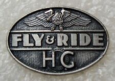 HARLEY DAVIDSON OWNERS GROUP HOG H.O.G. FLY & RIDE PIN picture