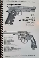 U.S. Pistols & Revolvers 1909 to 1945 by J. Harrison out of print TOP gun book picture