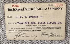 T&P (Texas and Pacific Railway) 1912 Pass Issued to:H.C. Franks, S.A. & S.P. Ry picture