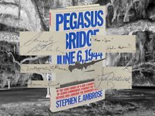 SIGNED 7x - Pegasus Bridge by Stephen E. Ambrose, 1st print (1985, HC, DJ) D-Day picture