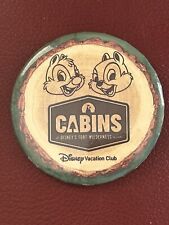Disney Vacation Club DVC Chip Dale Presents The Cabins At Fort Wilderness Button picture