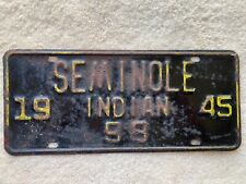 Original 1945 SEMINOLE INDIAN FLORIDA LICENSE PLATE (OLDEST TRIBAL TAG ON ebay) picture