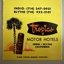Vintage 1970s Tropics Motor Hotels Tiki Indio Blythe CA Matchbook Cover picture