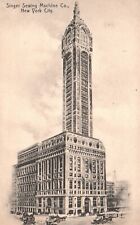 Postcard NY New York City Singer Sewing Machine Company Vintage PC J8149 picture