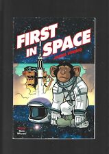 FIRST IN SPACE GRAPHIC NOVEL (VF/NM) ONI PRESS, $3.95 FLAT SHIPPING picture