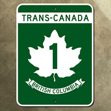 Canada British Columbia Victoria Trans-Canada Highway 1 marker road sign 18x24 picture