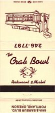 The Crab Bowl Restaurant & Market Portland, Oregon Matchbook Cover picture