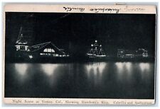 1905 Night Scene Marchetti Ship Cabrillo Auditorium Venice California Postcard picture