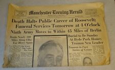 April 13 1945 Manchester CT. Evening Herald Newspaper DEATH HALTS ROOSEVELT FDR picture