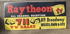 Large Masonite Sign 711 TV Sales Camden NJ Raytheon Local Pick-Up South Jersey picture