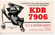 Oakdale Tennessee CB QSL Ham Radio Card Postcard R. C. Murphy Monkey Ape KDB7906 picture