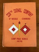 226th Signal Company 4th Missile Command Camp Page Korea 1975 Vintage HC Book picture